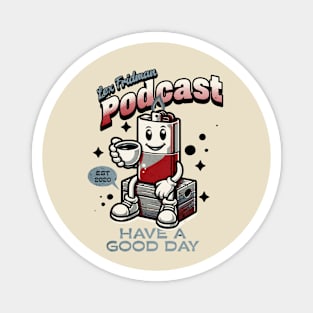 Lex Fridman Podcast Retro Toon Design Magnet